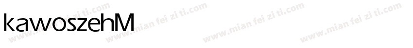 kawoszeh Medium字体转换